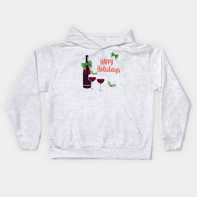 Happy Holidays with Wine Kids Hoodie by SWON Design